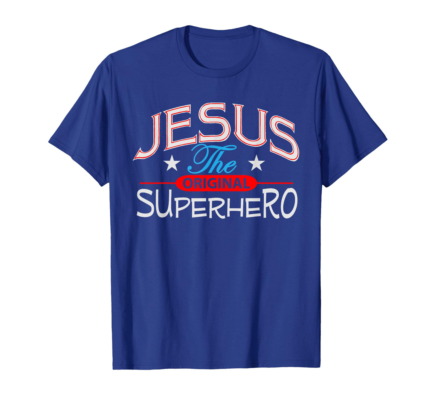 Jesus Original Inspirational Superhero Christian Gift Shirt T-Shirt