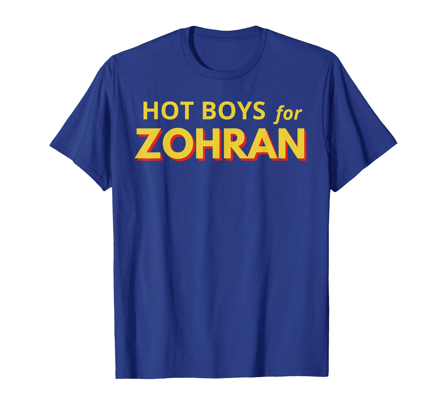 Zohran Mamdani for NYC Mayor Funny Cool Hot Boys for Zohran T-Shirt
