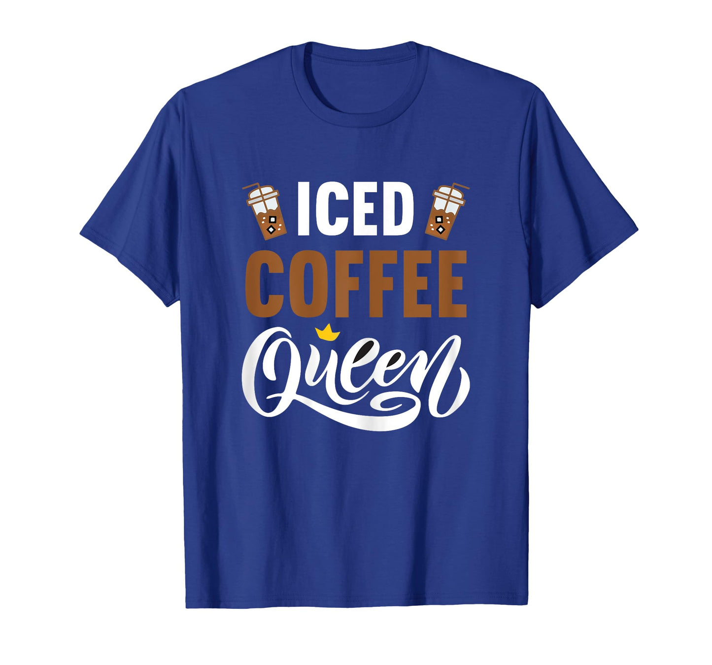 Womens Iced Coffee Queen T-Shirt