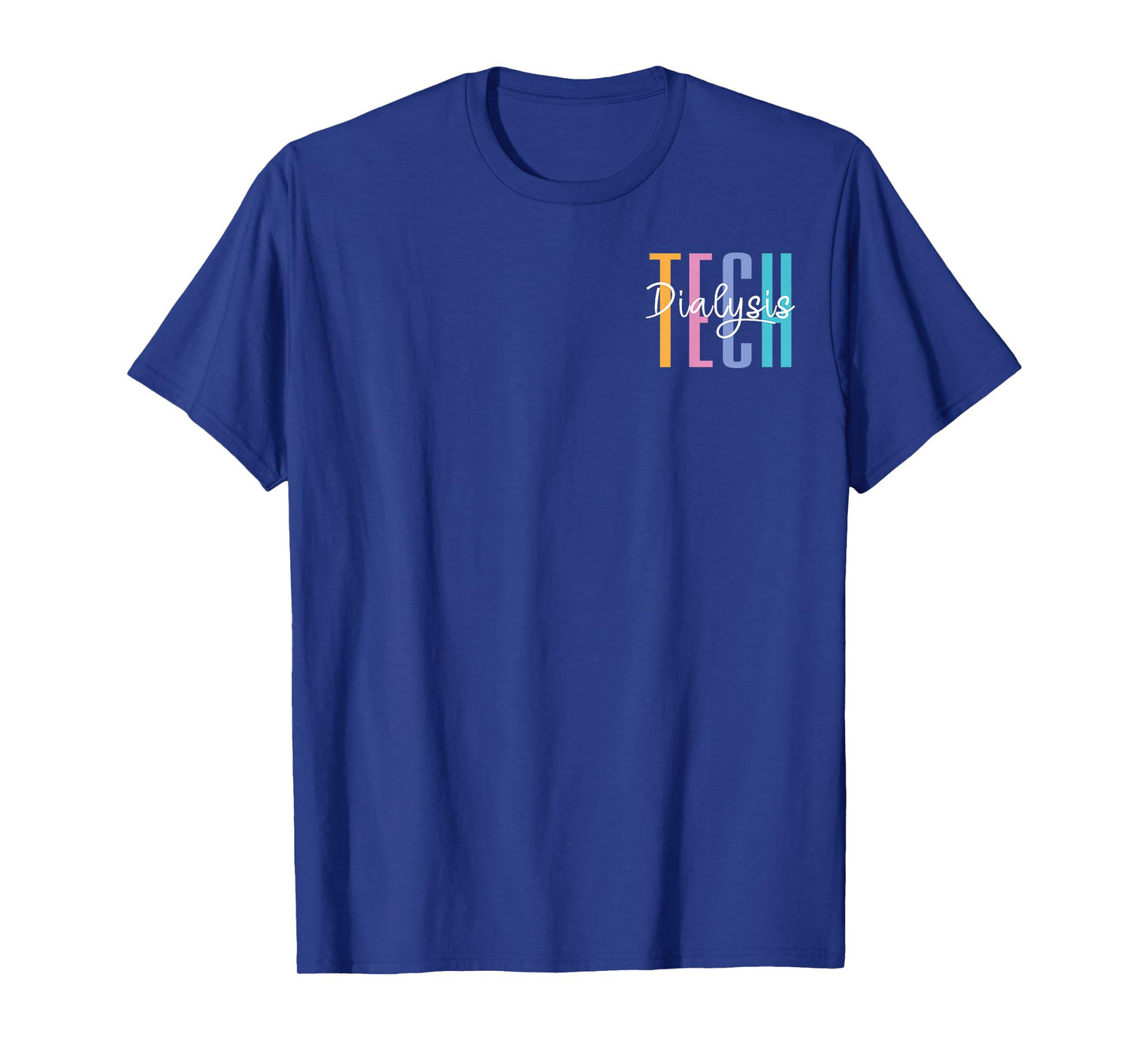 Dialysis Tech Dialysis Technician Appreciation Kidney RN T-Shirt