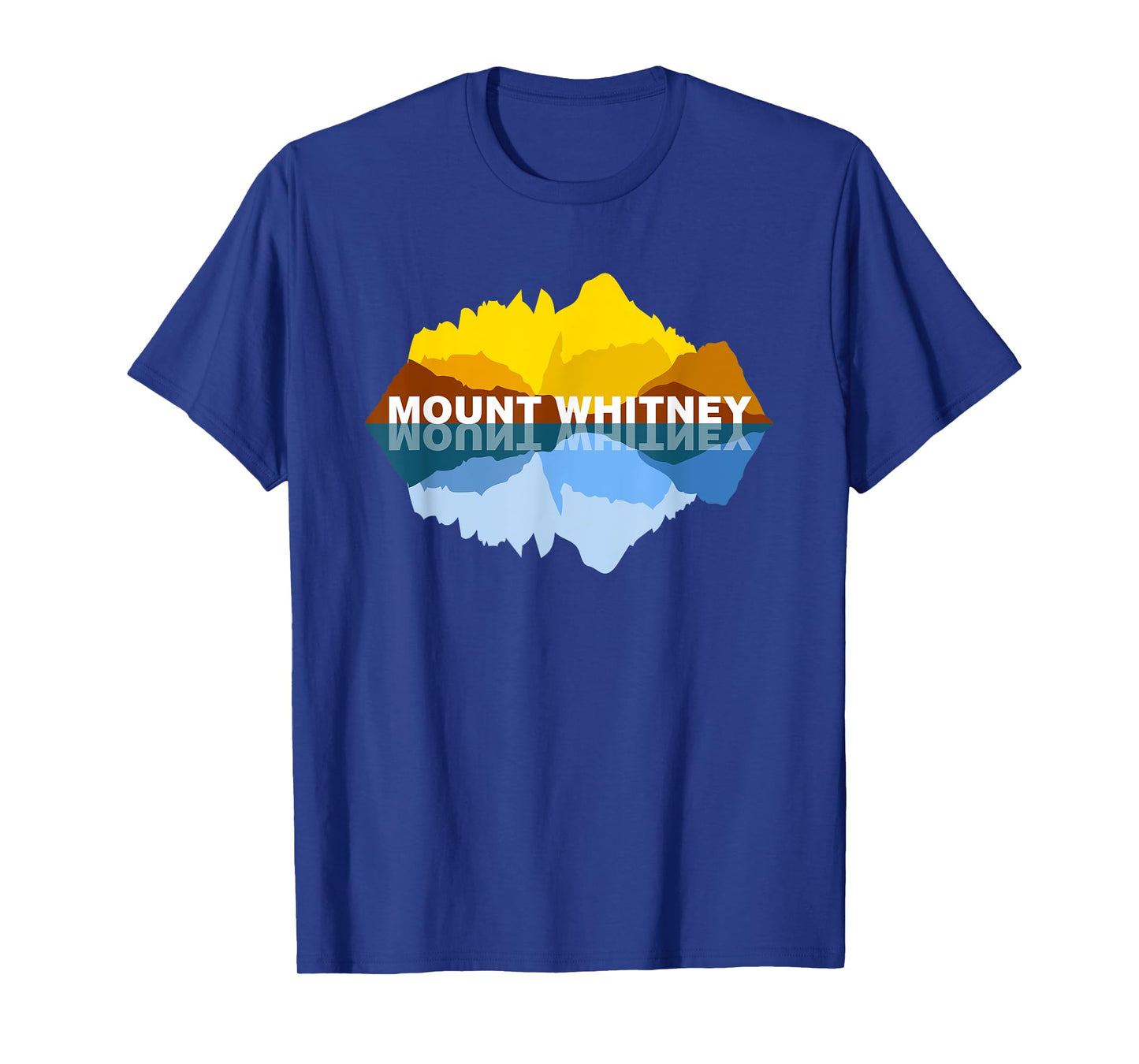 Mt Whitney California Mountain Reflections - Nature Souvenir T-Shirt