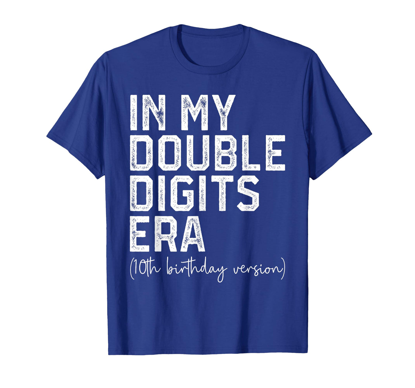 In My Double Digits Era 10 Year Old 10th Birthday Girls Boys T-Shirt