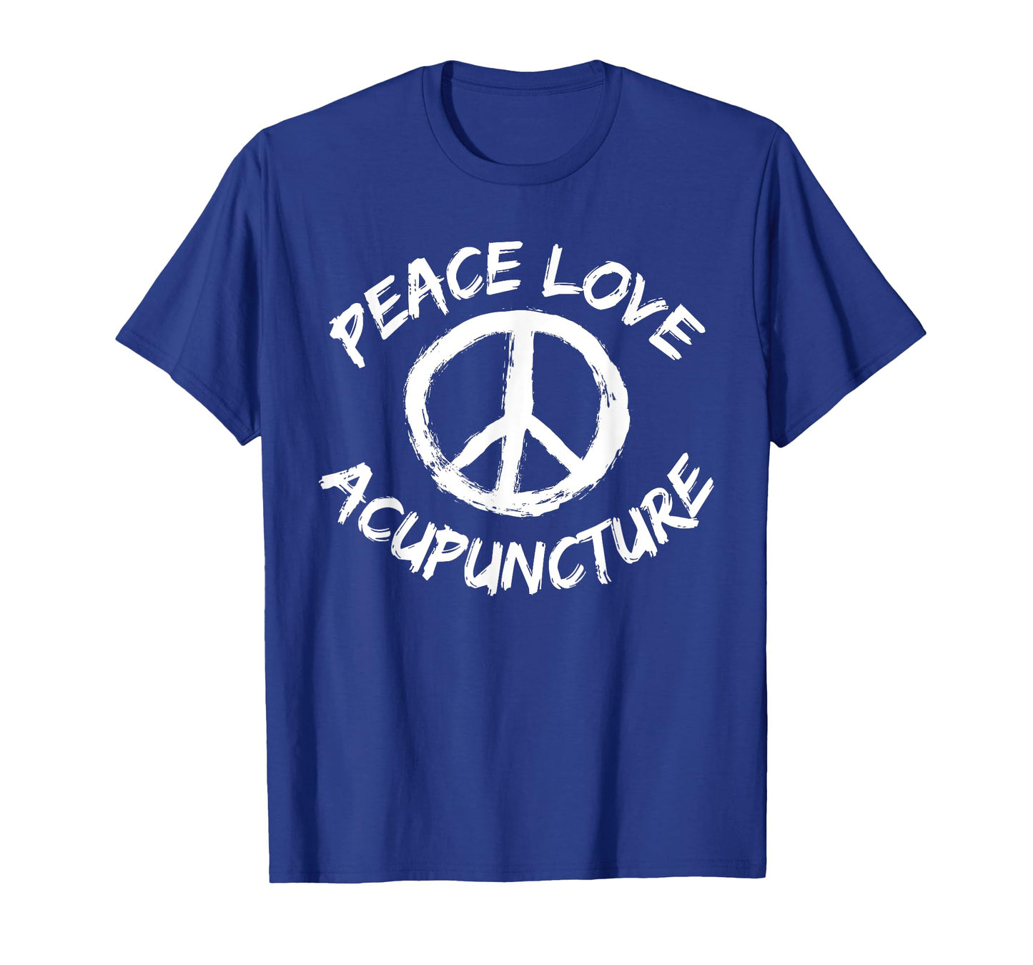 Traditional Chinese Medicine Peace Love Acupuncture TCM T-Shirt