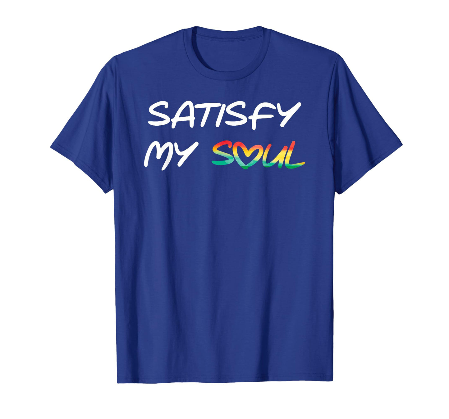Satisfy My Soul Cool Reggae Roots Rasta T-Shirt