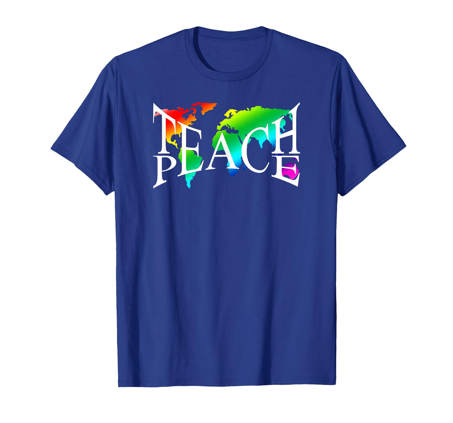 Teach Peace I Earth Peace Sign Hippie T-Shirt