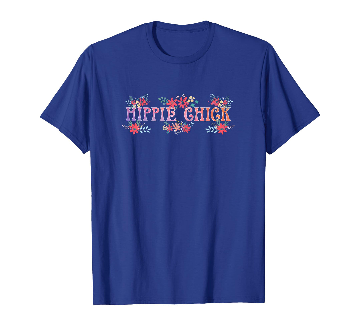 Womens Hippie Chick ~ 60s Inspired Shirt for Groovy People T-Shirt