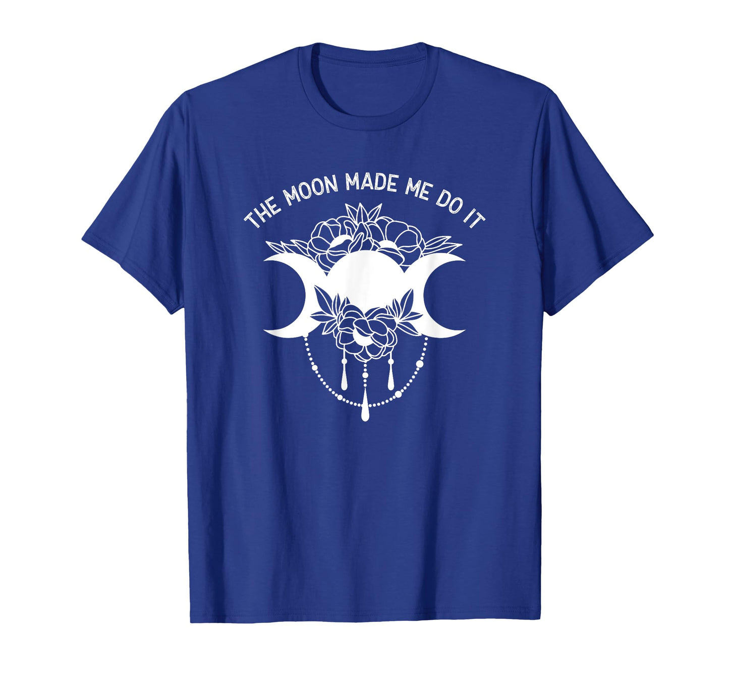 The Moon Made Me Do It Magic Pagan Lunar Phase T-Shirt