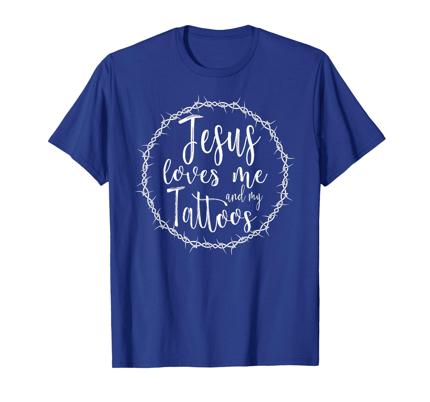 Jesus Loves Me and my Tattoos T-Shirt for Tattooed Christian