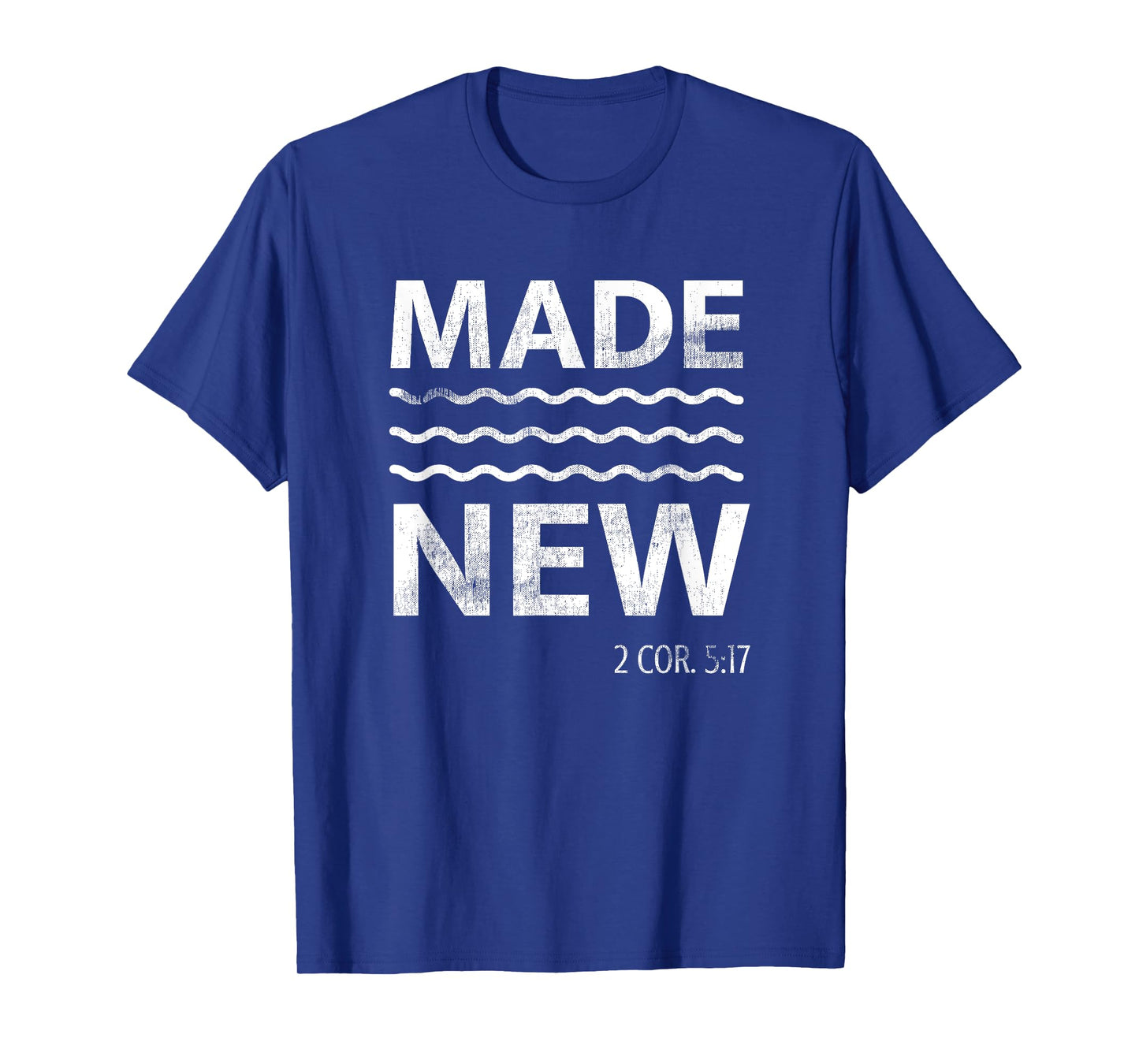 Christian Baptism Adult Christian Bible Verse Made New T-Shirt
