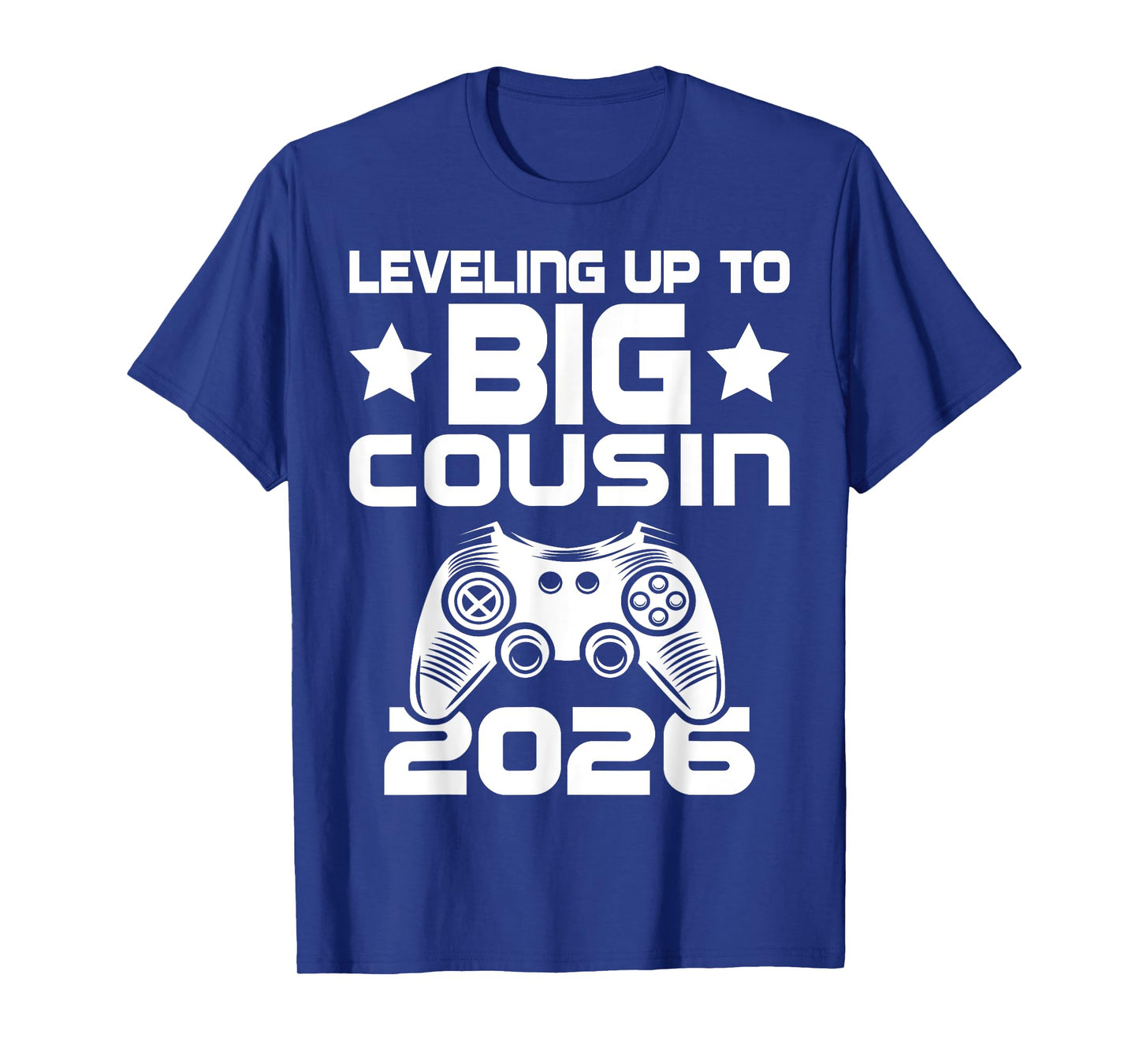 Leveling Up To Big Cousin 2026 Pregnancy Announcement T-Shirt