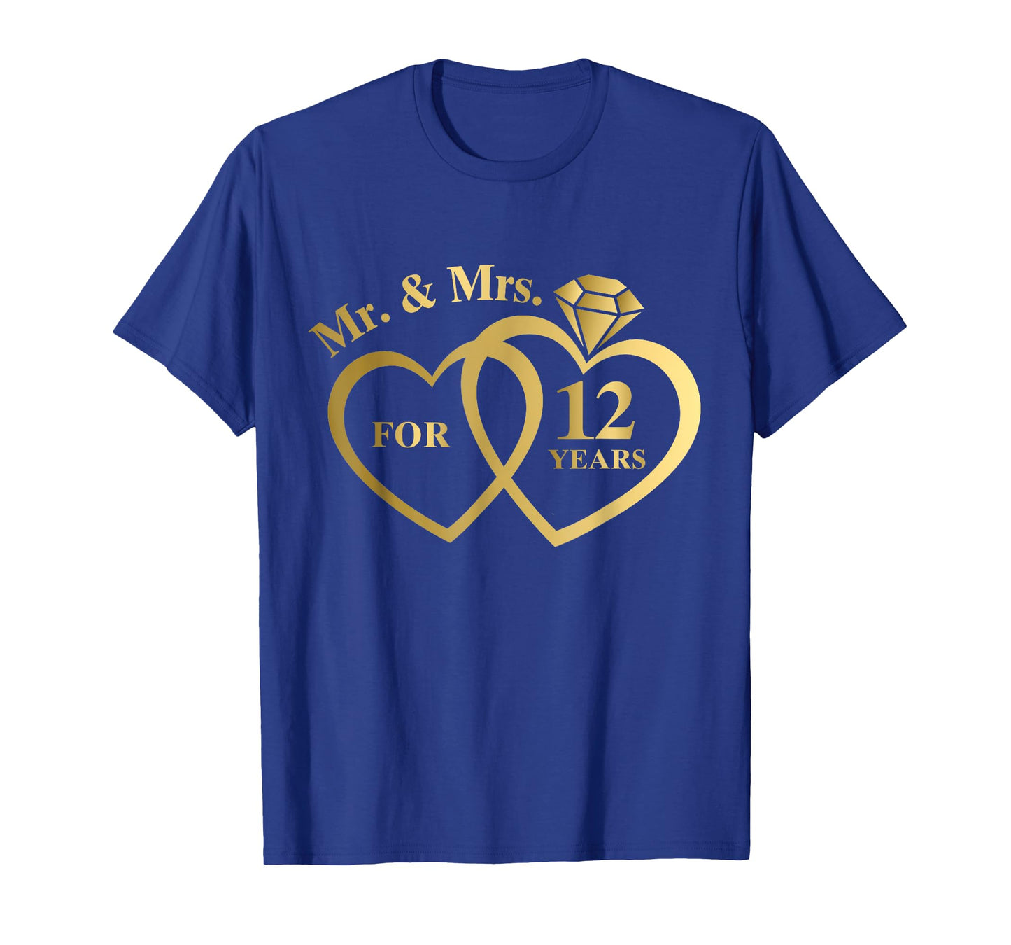 Mr And Mrs For 12 Years 12th Wedding Anniversary Couple T-Shirt
