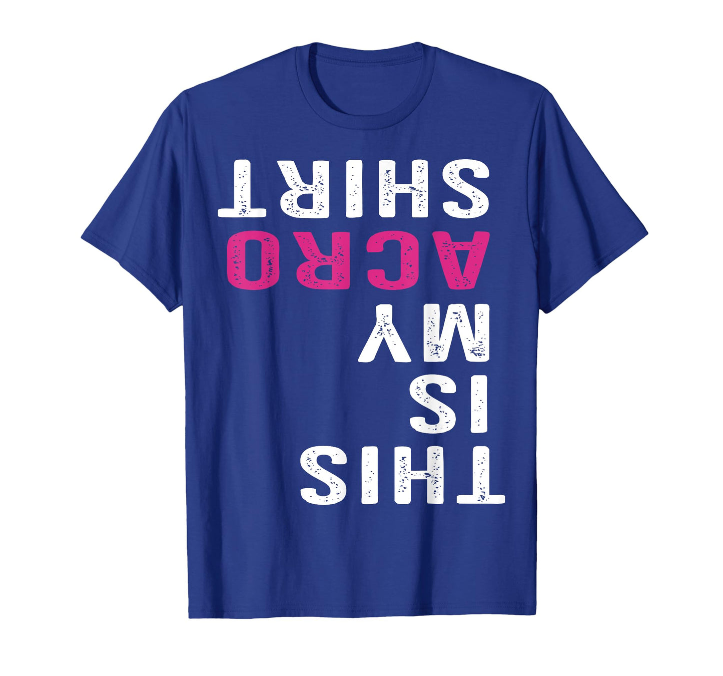 Funny Acro Acrobatic Arts Yoga Dance T-Shirt