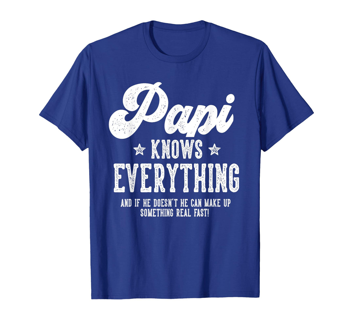 Funny Papi Gag Gifts For Birthday Father's Day Papi T-Shirt