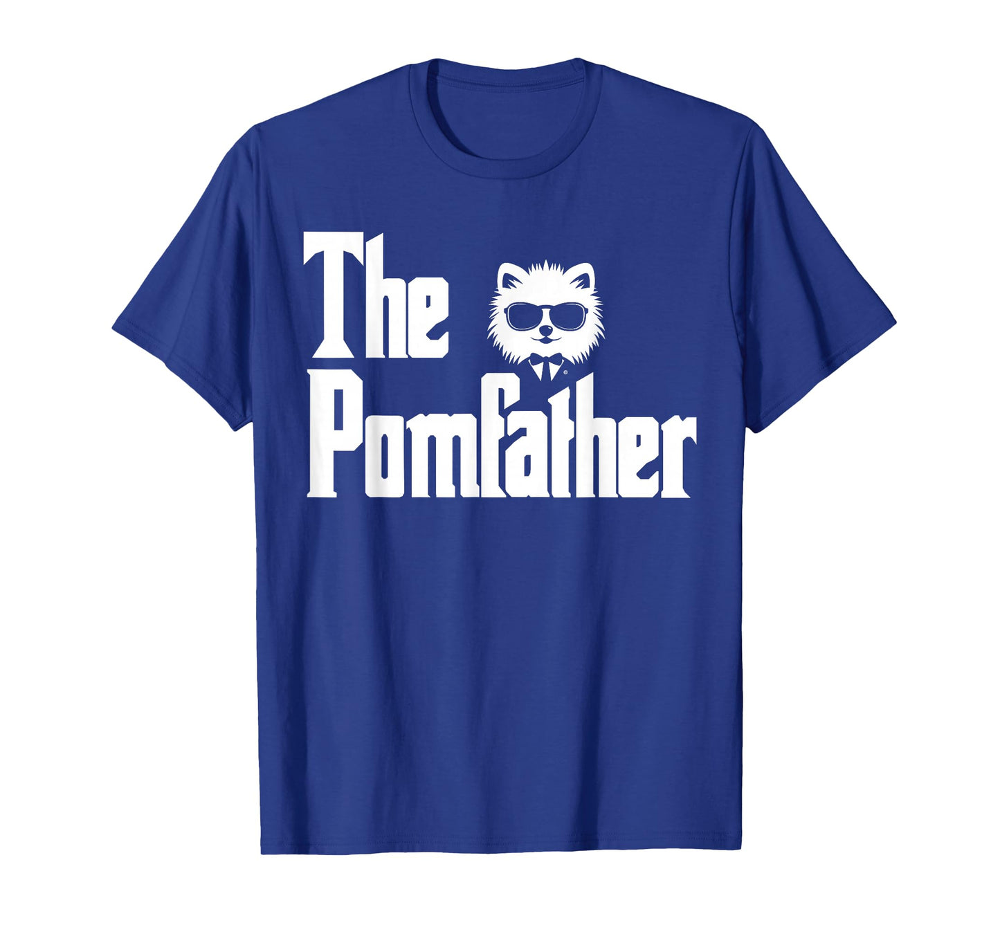 The PomFather Funny Pomeranian Dog Dad Shirt Men Gifts T-Shirt