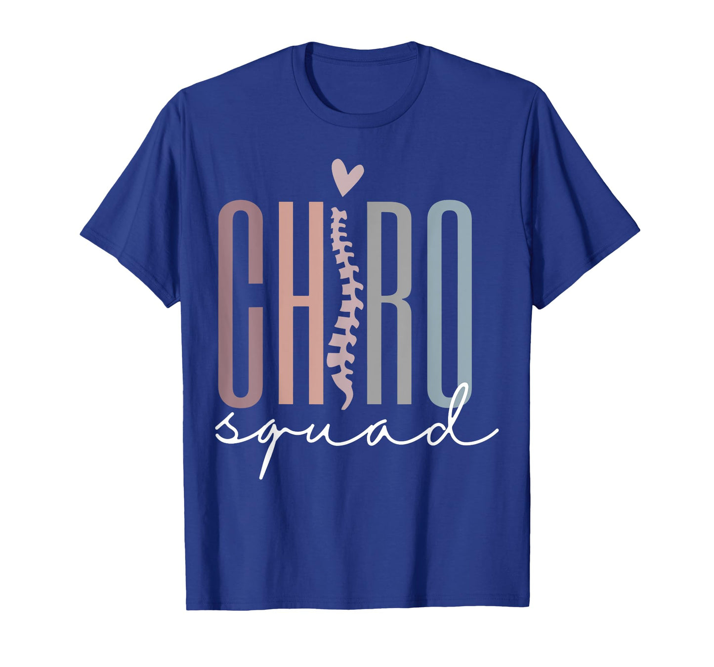 Chiro Squad Chiropractor Ofice Chiropractic Graduation T-Shirt