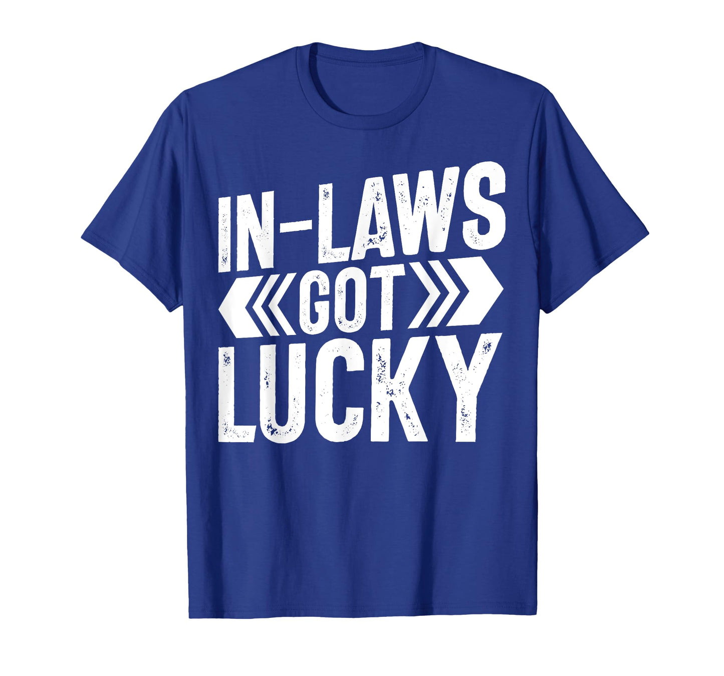 In Laws got lucky Son in Law T-Shirt