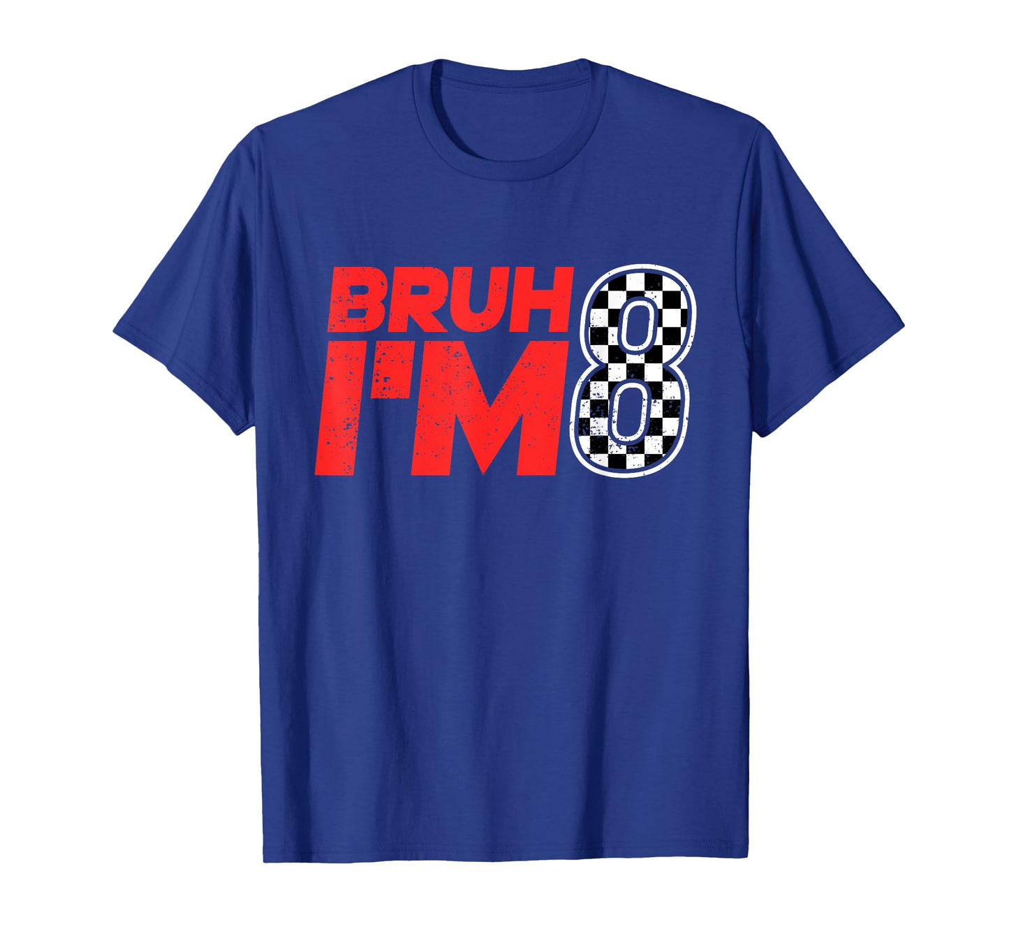 Bruh I'm 8 Checkered 8th Birthday 8 Year Old Race Car Boys T-Shirt