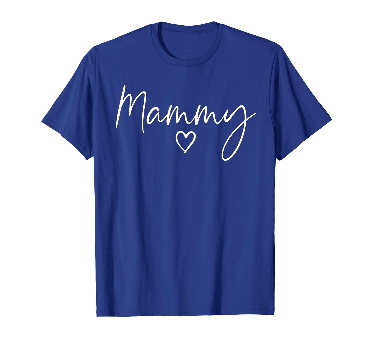 Mammy Gifts For Women Heart Mother's Day Mammy T-Shirt
