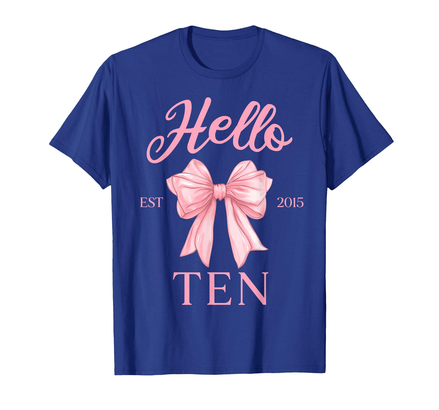 10th Birthday Girl Cute Coquette Bow Hello Ten Est 2015 Kids T-Shirt
