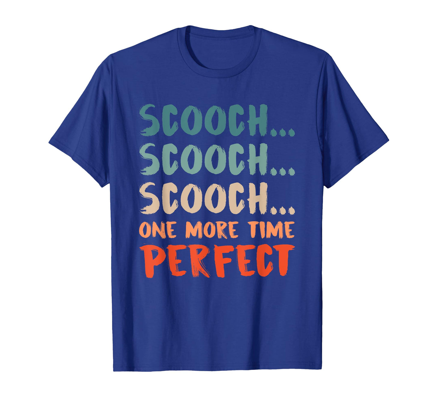 Obgyn Scooch Scooch T-Shirt