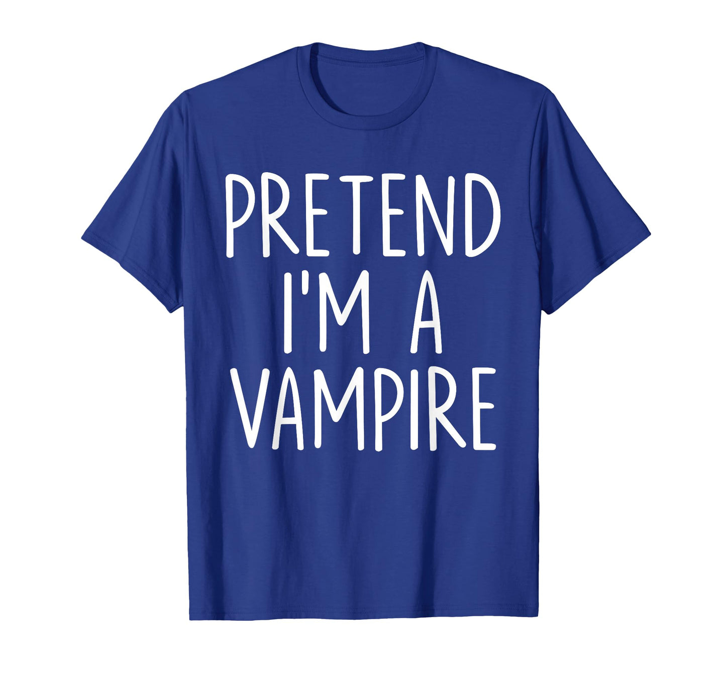 Pretend I'm A Vampire Halloween Couples Costume Matching T-Shirt