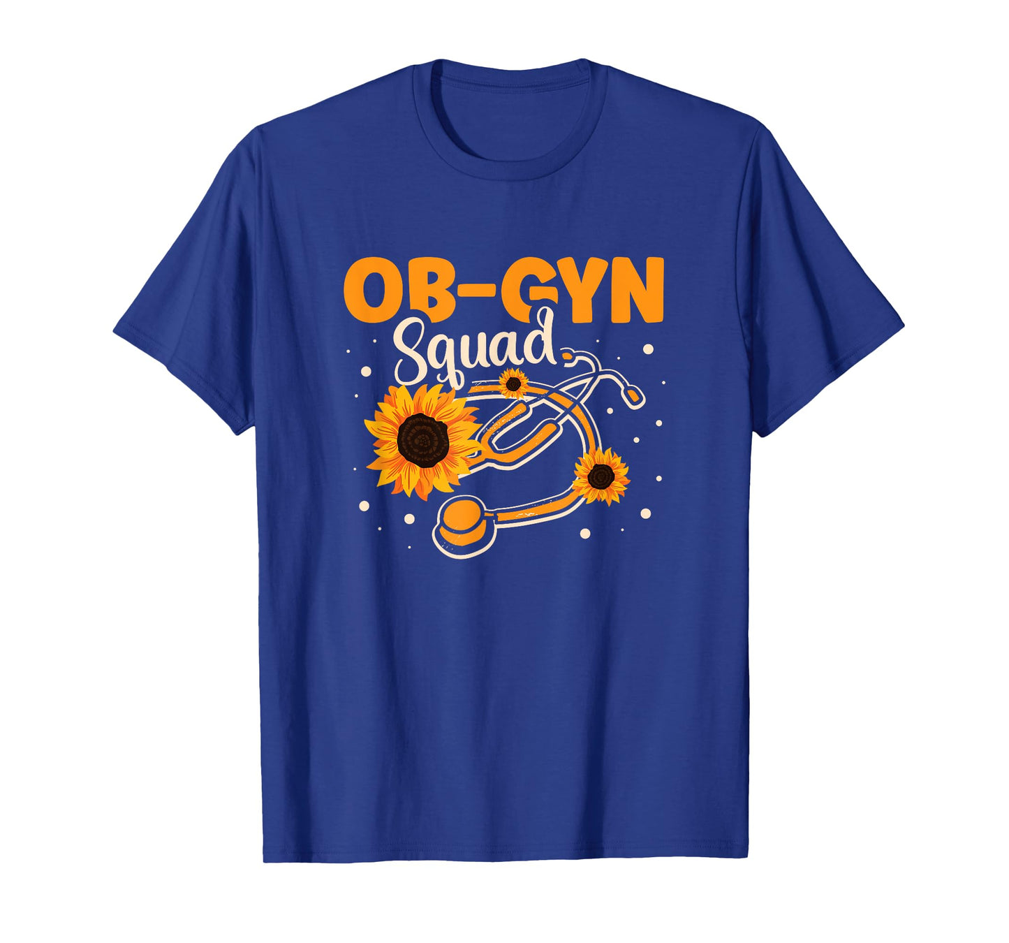 Ob-gyn Squad Medical Doctor Obstetrician Gynecologist T-Shirt
