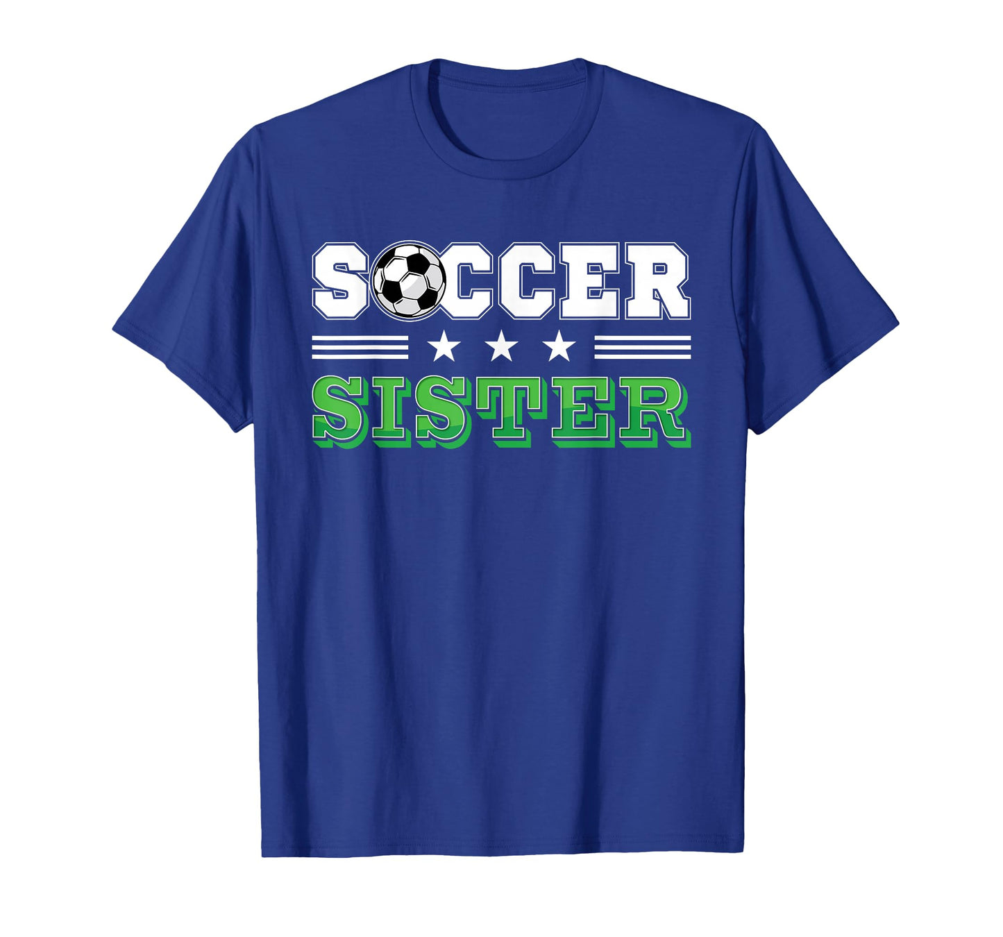 Soccer Sister Family Matching Birthday Team Supporter T-Shirt