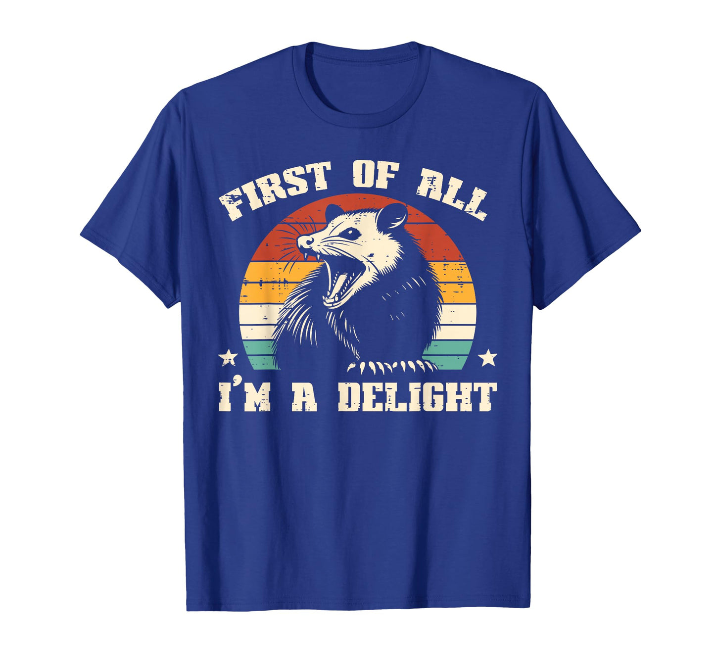 Possum First Im Delight Vintage Opossum Humor Men Women Kids T-Shirt