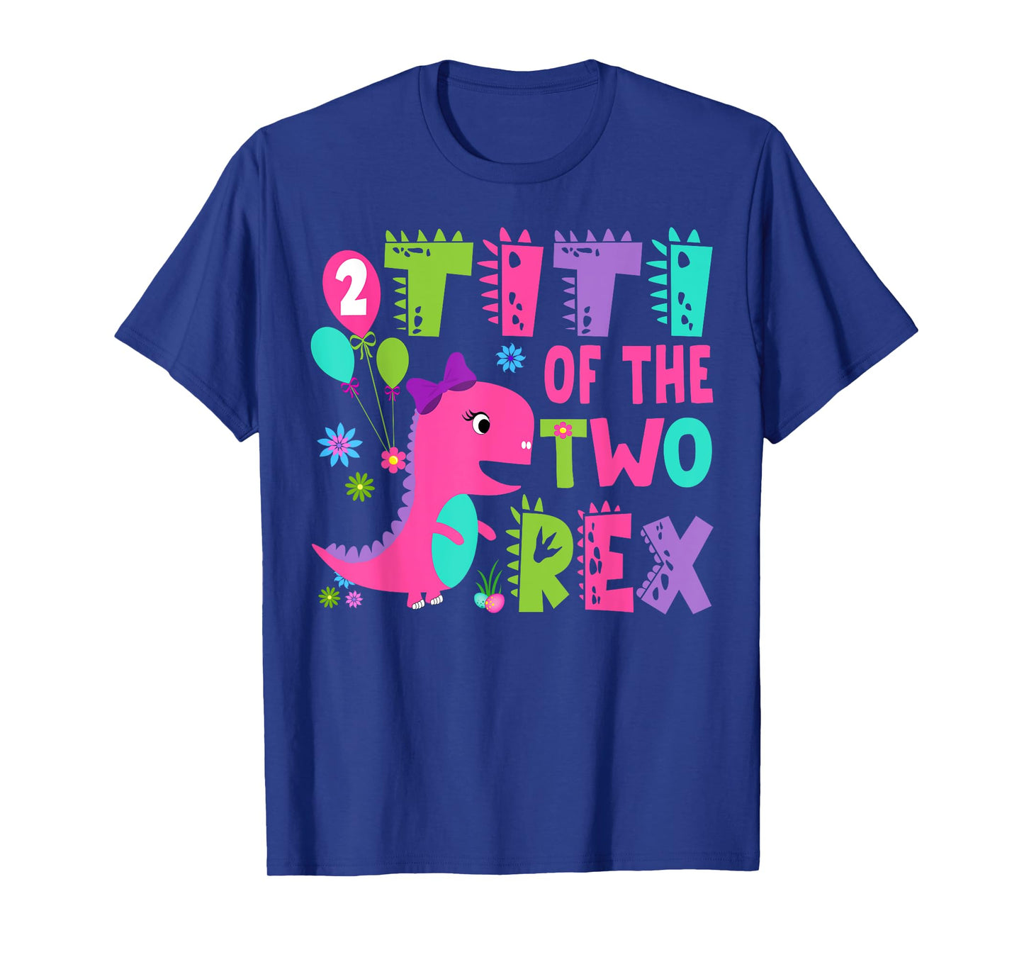 Titi Of The Two Rex 2Nd Birthday Boy Dinosaur T-Rex T-Shirt