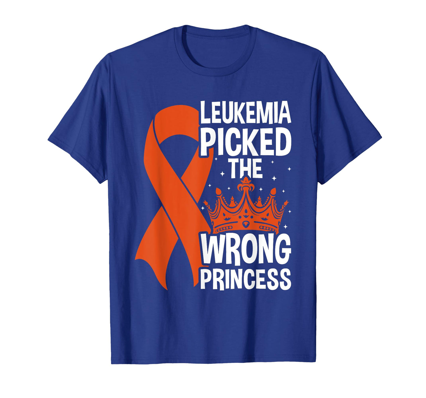 Leukemia Picked The Wrong Princess Cancer Awareness T-Shirt