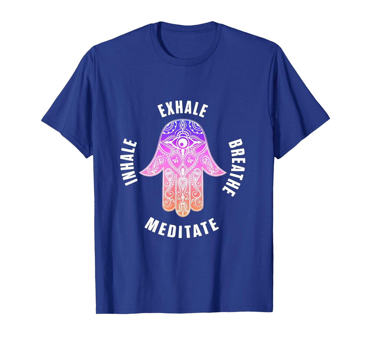 Zen Yoga Mantras Exhale Breathe Meditate Buddha Mandala Gift T-Shirt