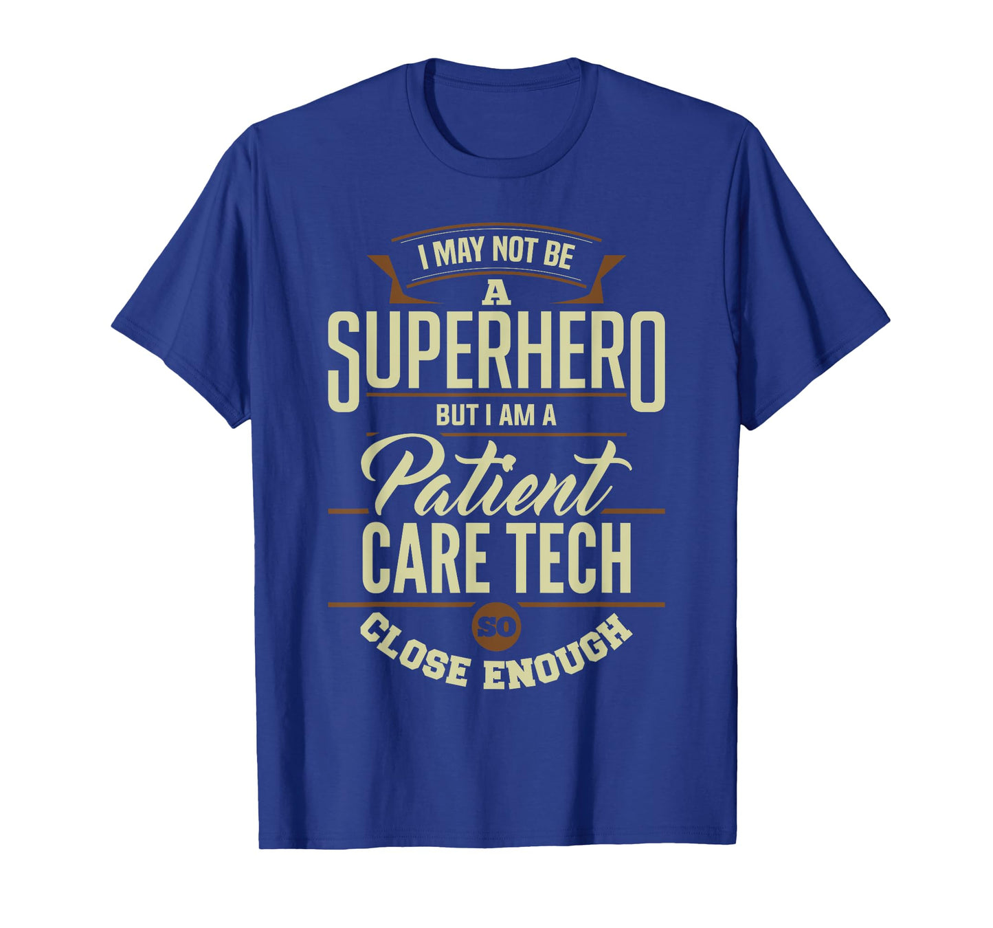 Superhero Patient Care Tech PCT Medical Technician Apparel T-Shirt