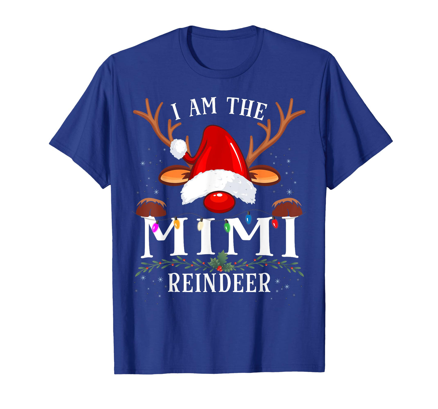 I Am The Mimi Reindeer Christmas Family T-Shirt