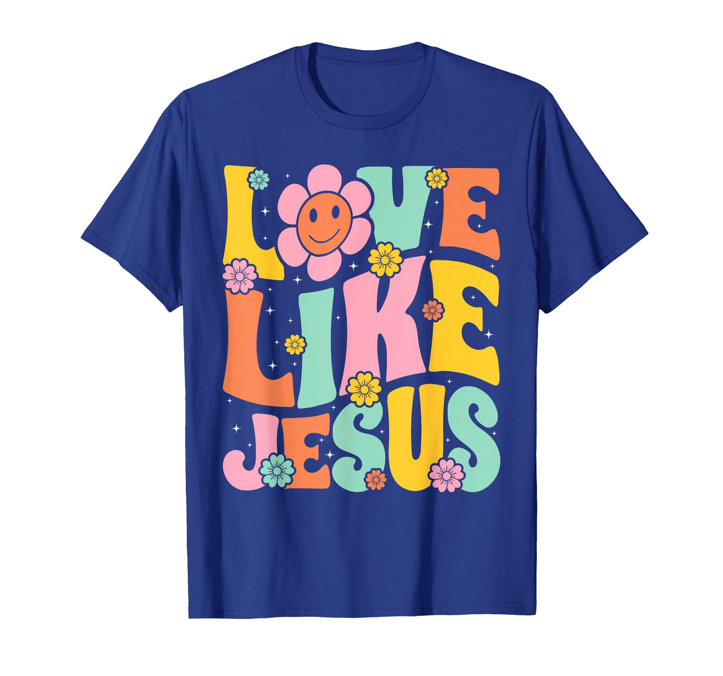 Groovy Love Like Jesus Religious God, Girls Women Christian T-Shirt