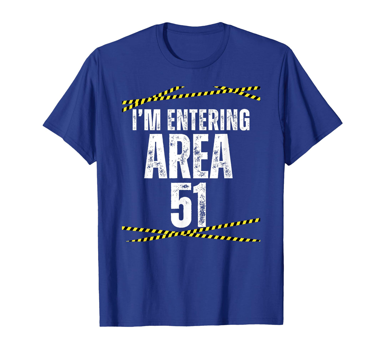 I'm 51th birthday funny I'm entering Area 51 years old T-Shirt