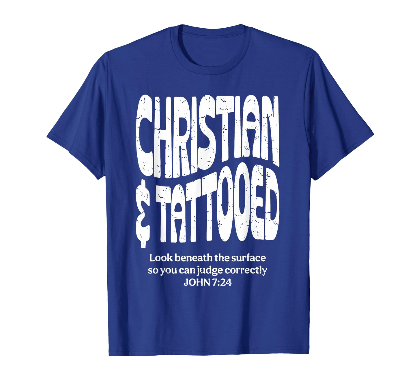Christian And Tattooed T-Shirt