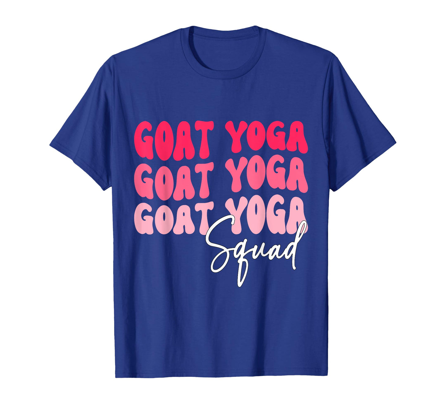 Goat Yoga Squad Funny Goat Yoga T-Shirt