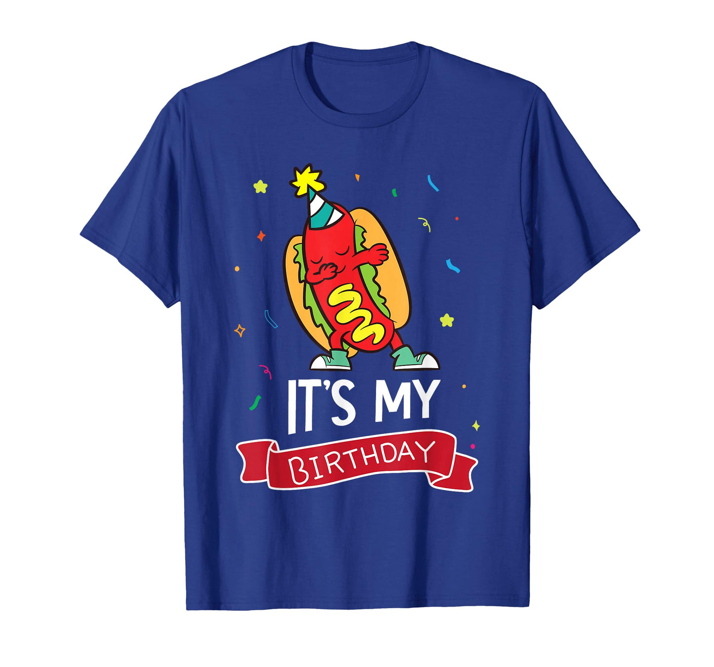 Its My Birthday Funny Hot Dog T-Shirt, Small, Black