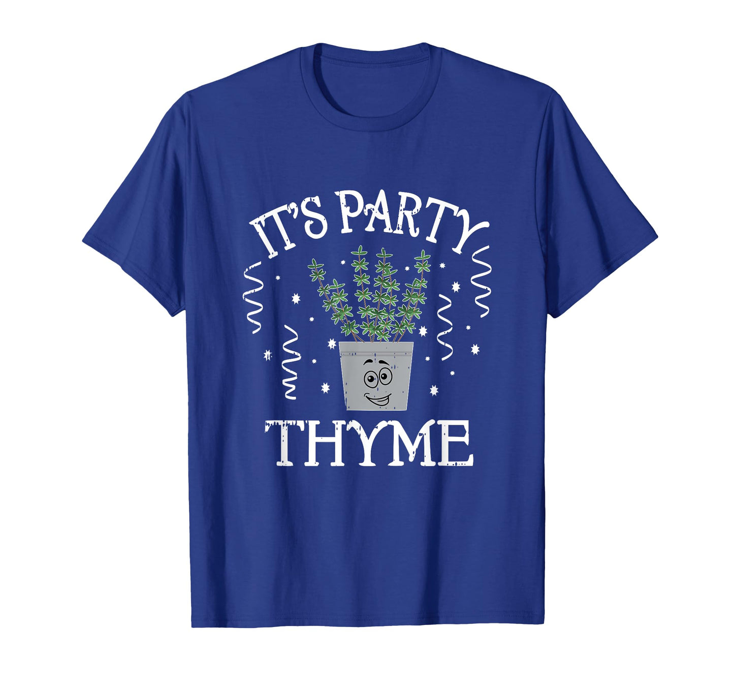 It's Party Thyme Herb Plant Cute Funny Joke Outfit Gift Idea T-Shirt