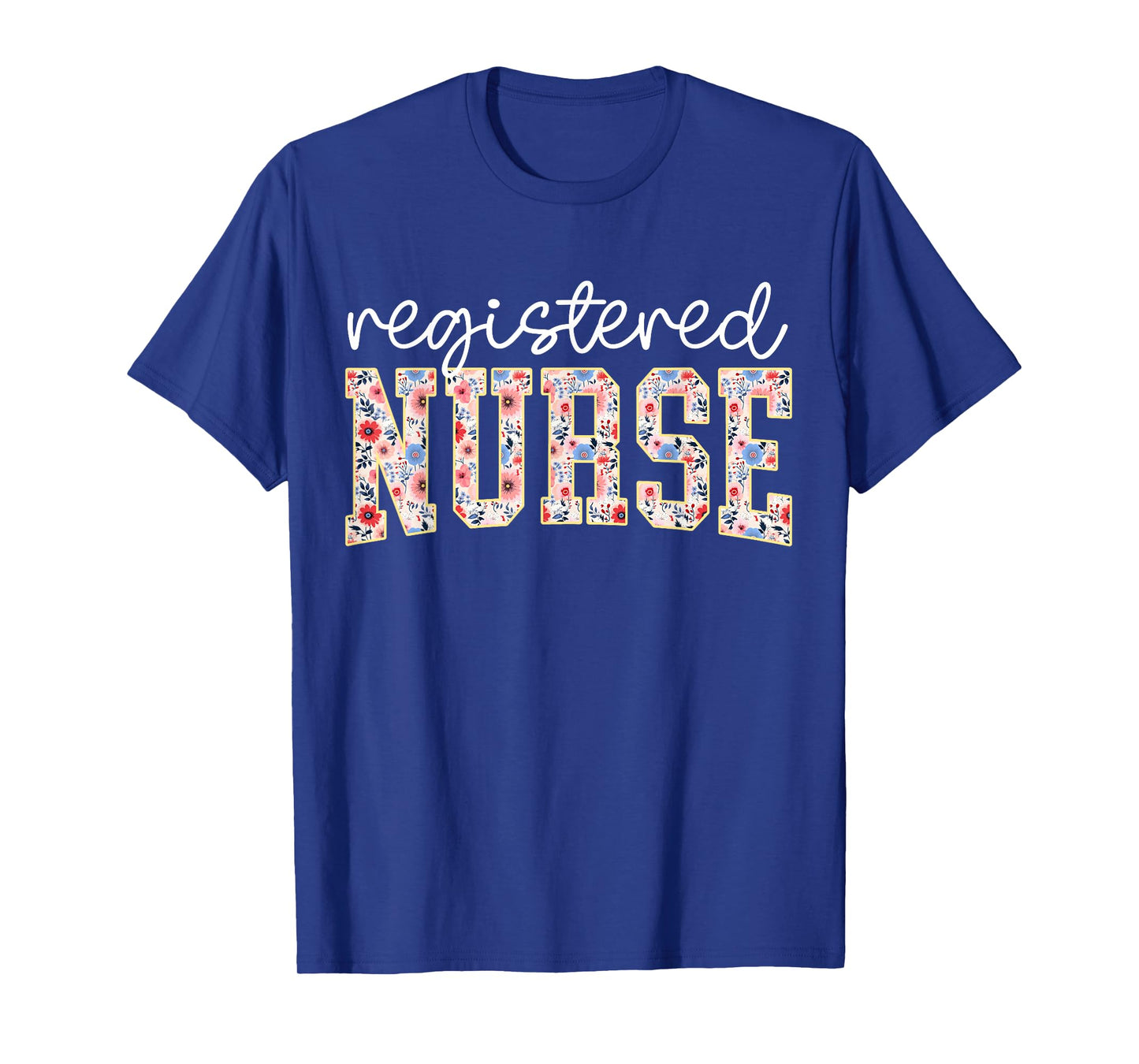 RN Nurse Floral Print Registered Nurse Nursing School Women T-Shirt