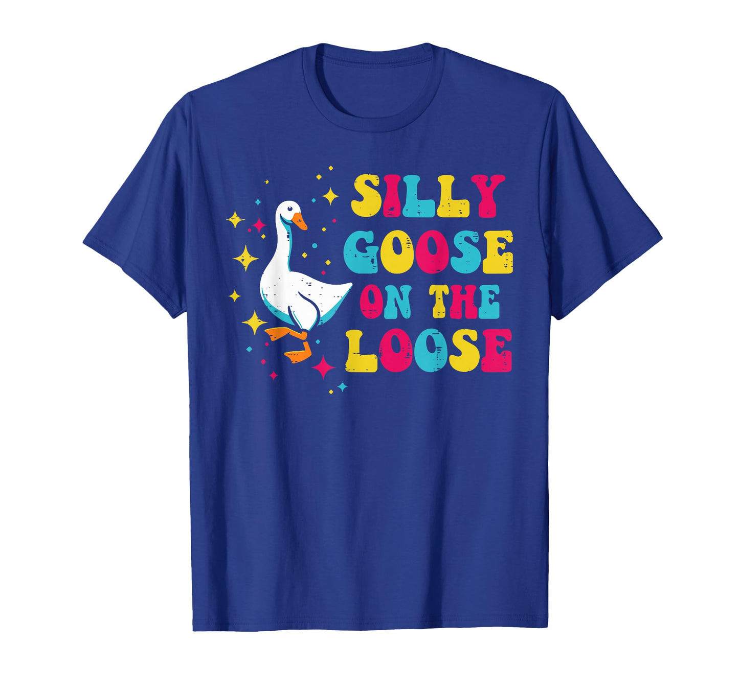 Goose Silly On The Loose Groovy Retro Animal Women Men Kids T-Shirt