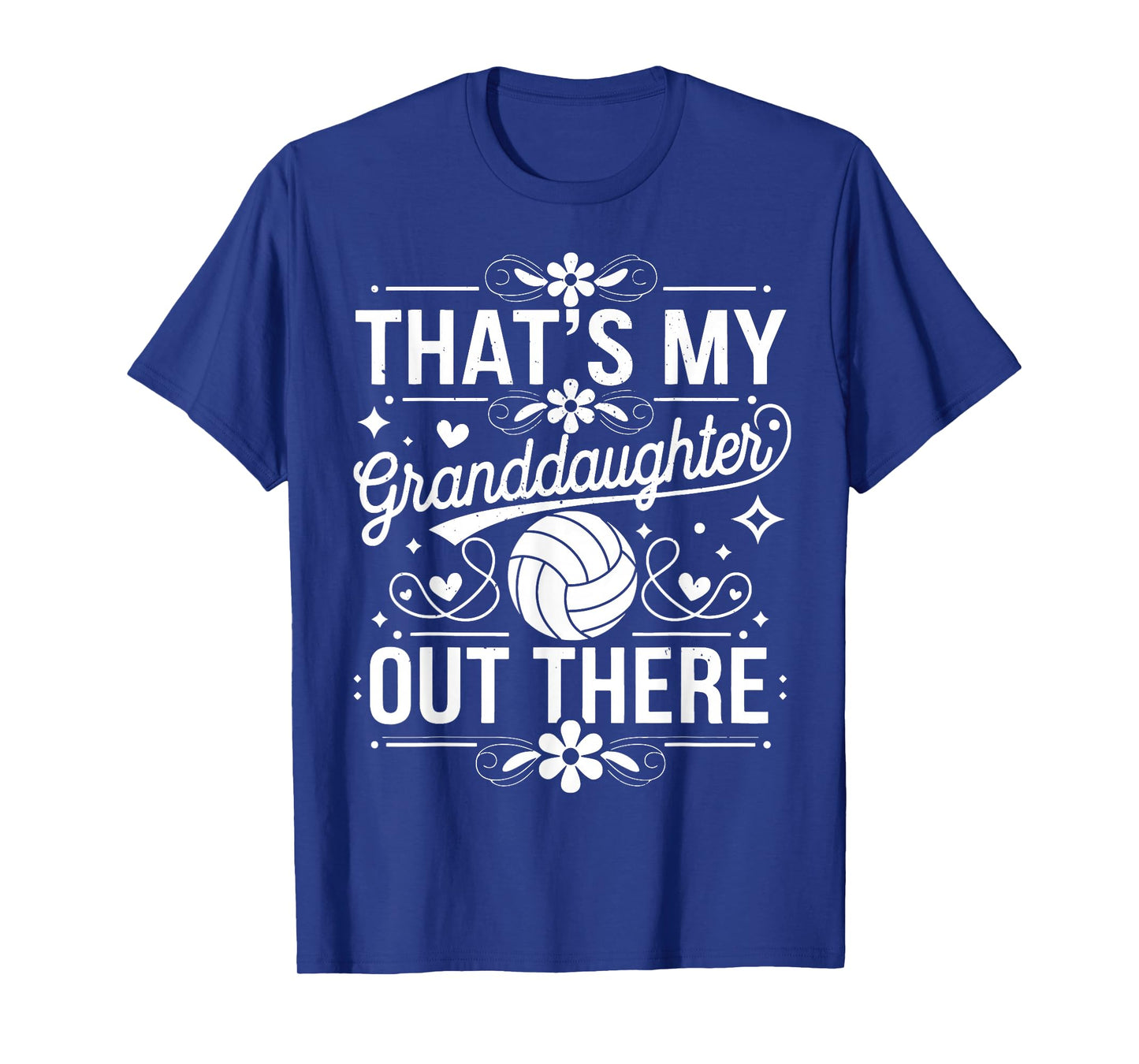 That's My Granddaughter Out There Volleyball For Grandma T-Shirt
