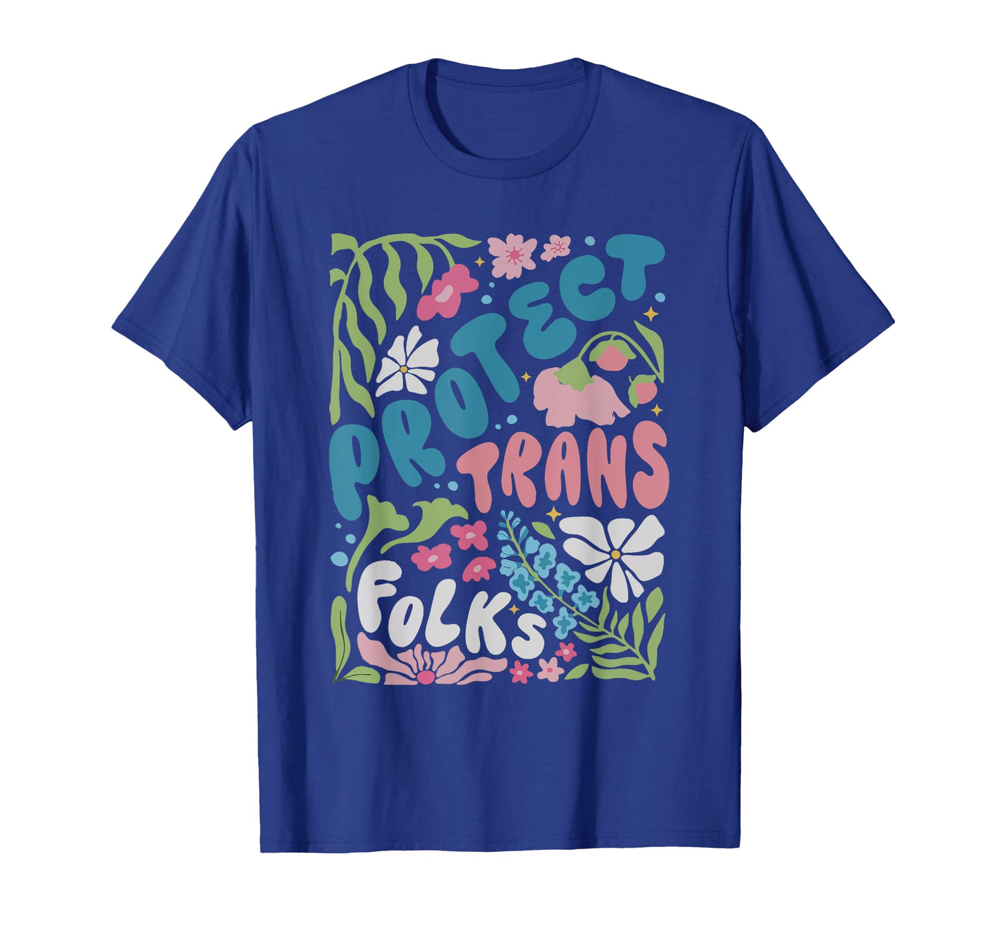 protect trans folks T-Shirt