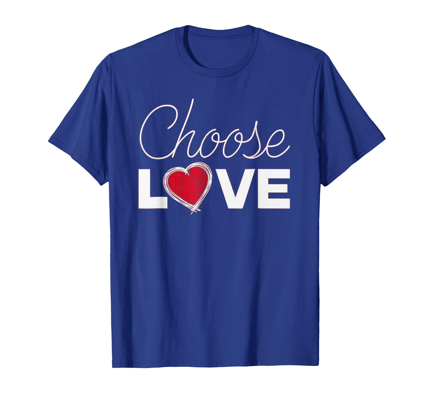 Choose Love tee - Bills Choose Love - Inspirational T-Shirt