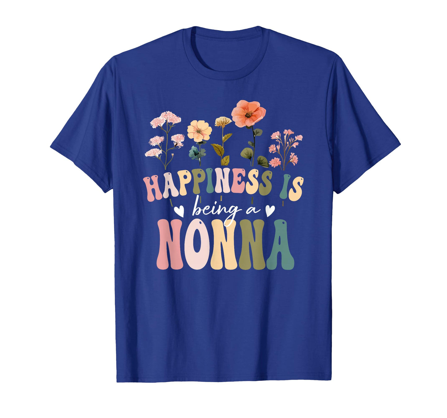 Happiness is Being a Nonna Floral Design Nonna Mother's Day T-Shirt