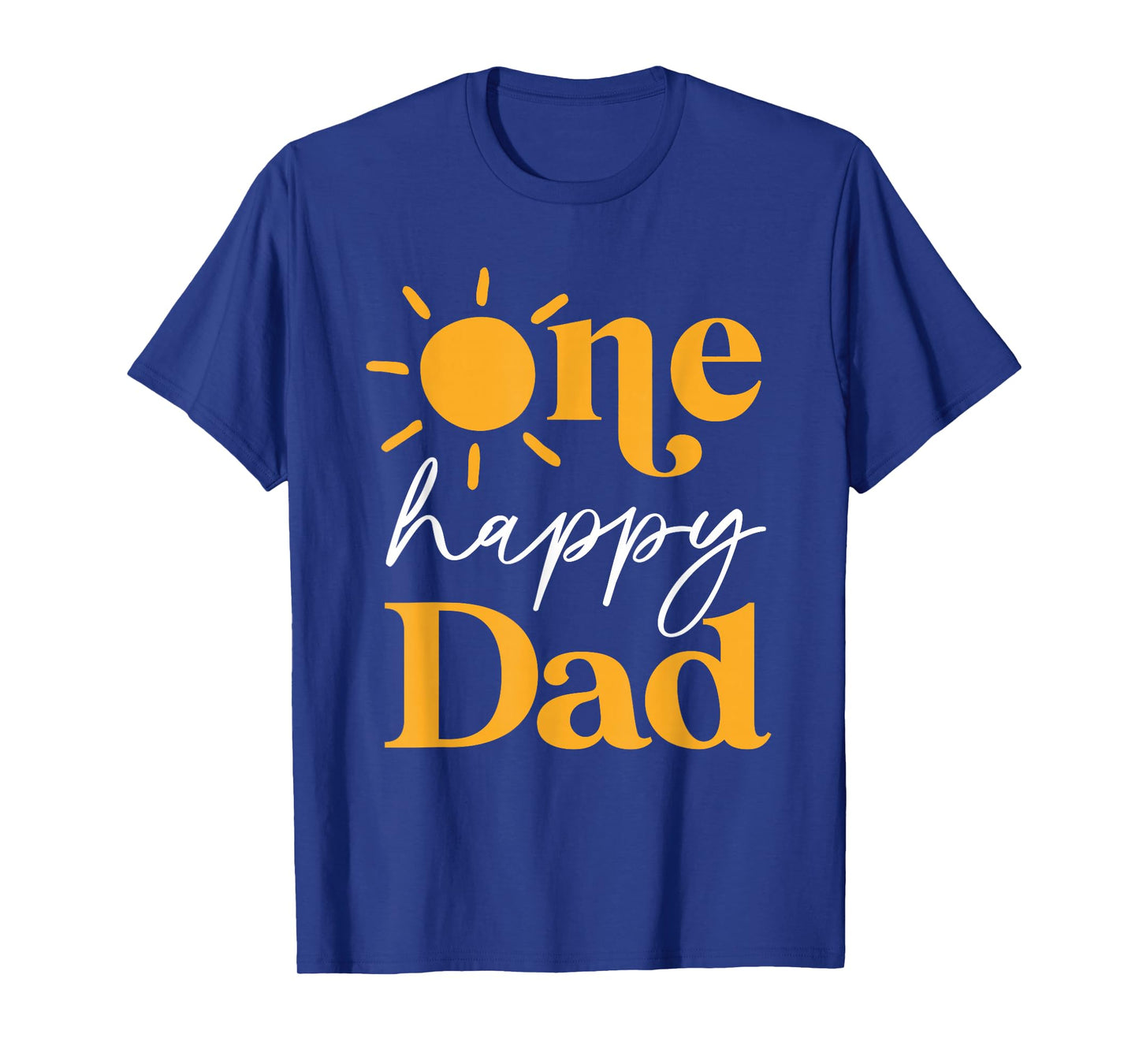 One Happy Dad of The Birthday First Trip Around the Sun T-Shirt