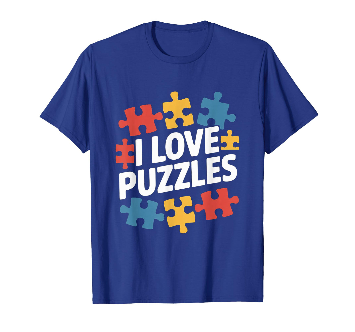 I Love Puzzles Colorful Fun Puzzle Pieces T-Shirt
