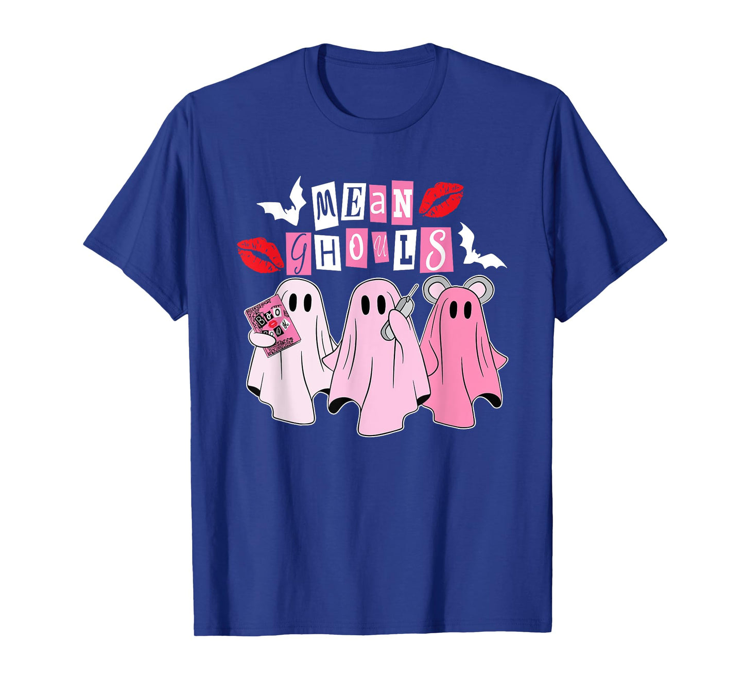 Mean Ghouls Ghost, Halloween Pink Lovers, Funny Mean Ghouls T-Shirt