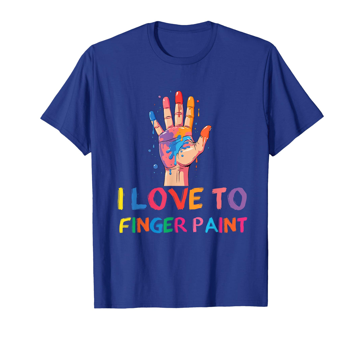 I Heart Love To Finger Paint I'm Paint Finger Painting T-Shirt