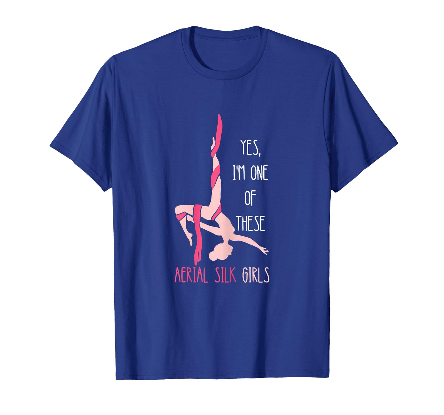 Aerial Silk Girl Hanging Aerialist Air Acrobatic Aerial T-Shirt